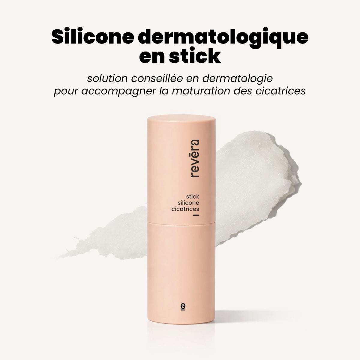 Revéra Soin - stick silicone cicatrices